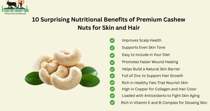 Cashew Nuts for Skin and Hair
